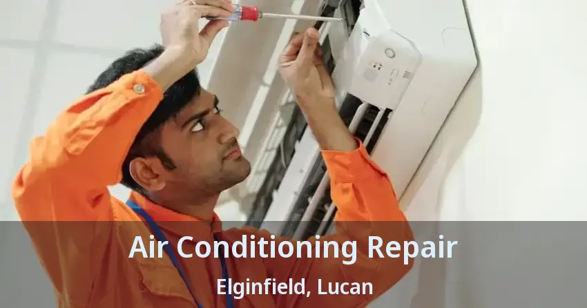Air Conditioning Repair Elginfield, Lucan - ON