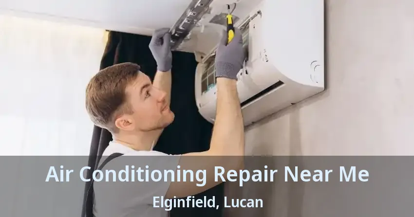 Air Conditioning Repair Near Me Elginfield, Lucan - ON