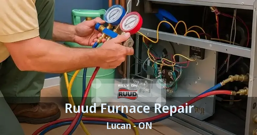 Ruud Furnace Repair Lucan - ON