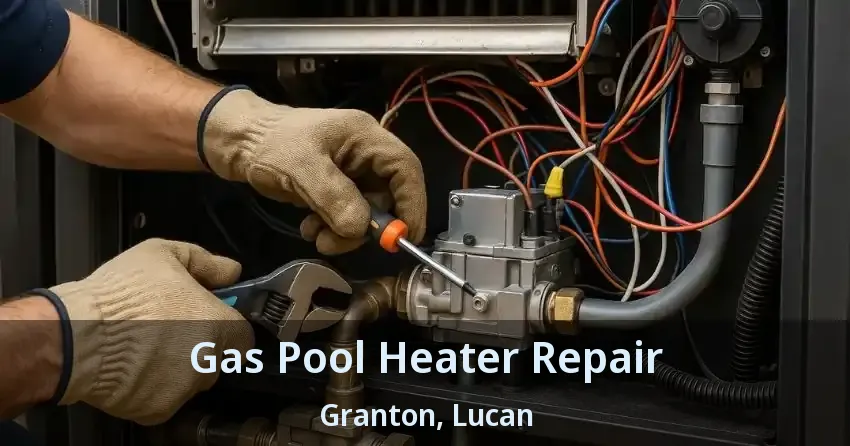 Gas Pool Heater Repair Granton, Lucan - ON