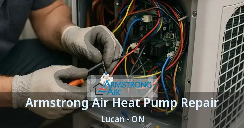 Armstrong Air Heat Pump Repair Lucan - ON