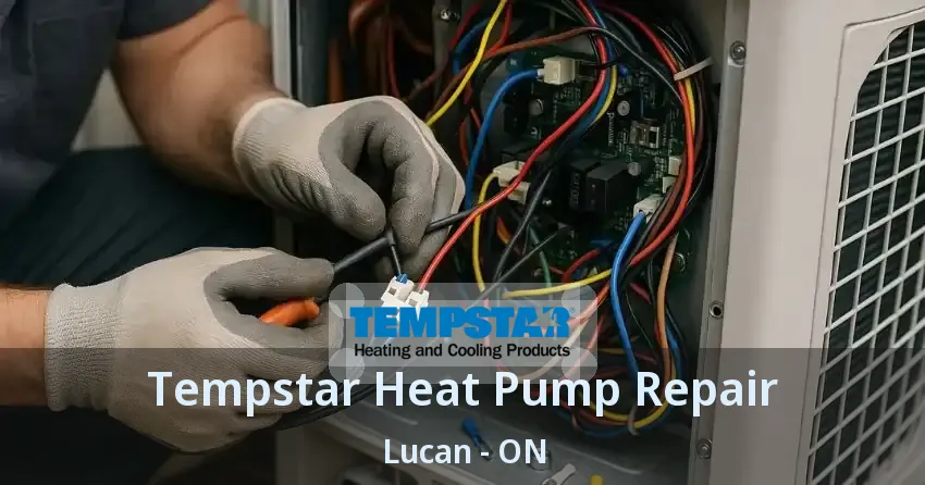 Tempstar Heat Pump Repair Lucan - ON