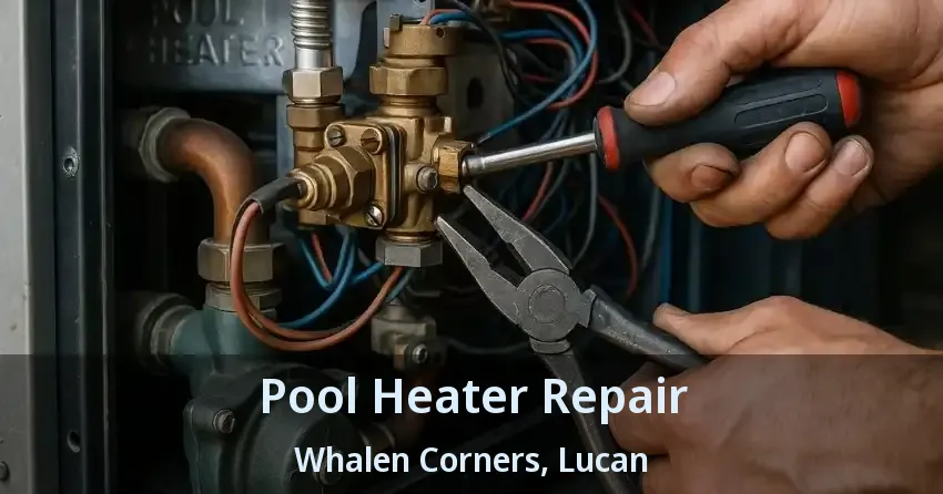 Pool Heater Repair Whalen Corners, Lucan - ON