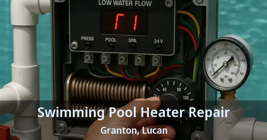 Swimming Pool Heater Repair Granton, Lucan - ON